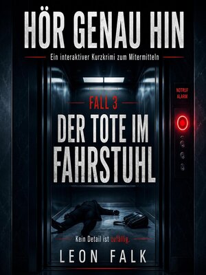 cover image of Hör genau hin – Fall 3